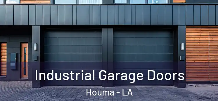 Industrial Garage Doors Houma - LA