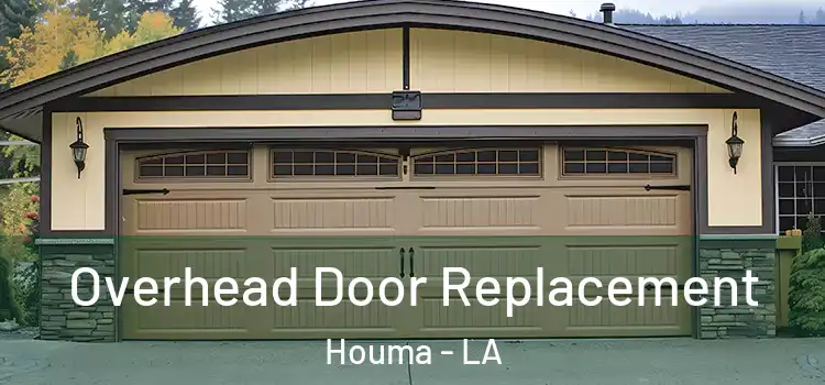 Overhead Door Replacement Houma - LA